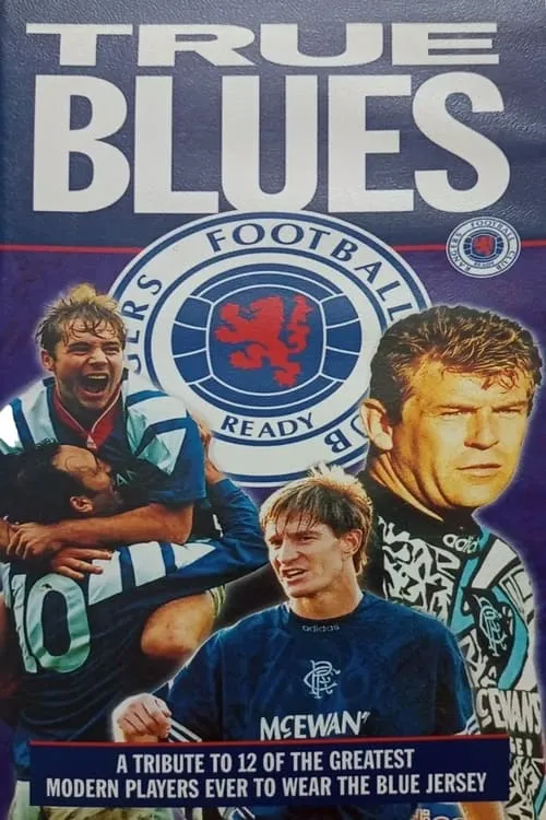 Rangers FC: True Blues (movie)