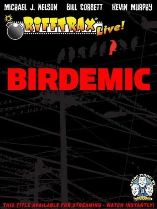 RiffTrax Live: Birdemic - Shock and Terror (movie)