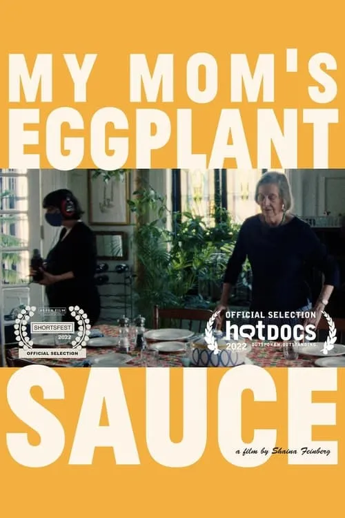 My Mom's Eggplant Sauce (movie)