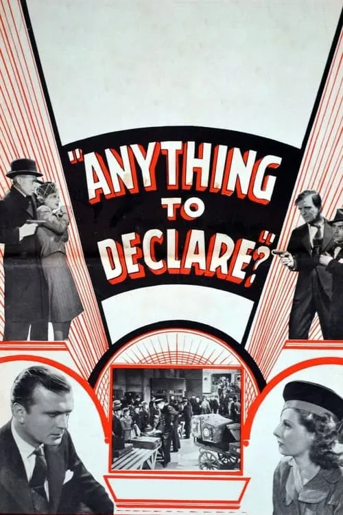 Anything to Declare? (movie)