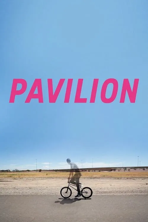 Pavilion (movie)