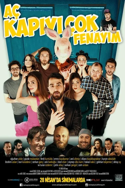 Aç Kapıyı Çok Fenayım (movie)