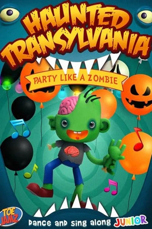 Haunted Transylvania: Party Like A Zombie (movie)