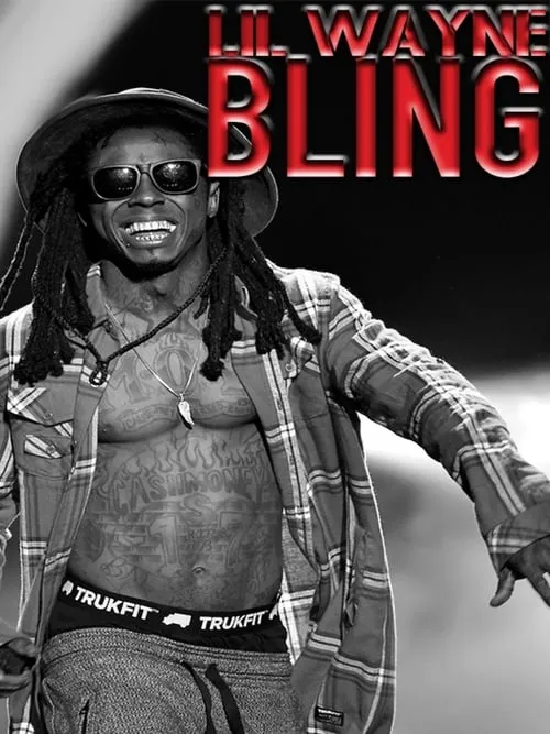 Lil Wayne: Bling (movie)