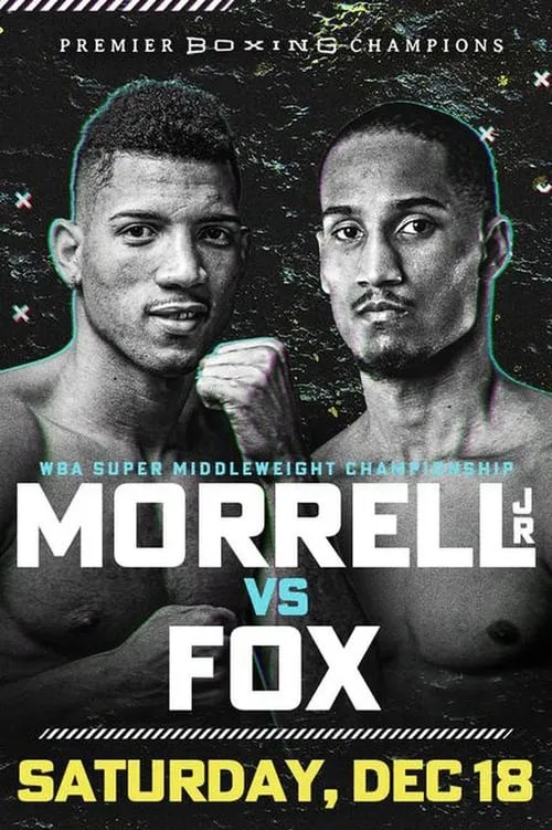 David Morrell Jr. vs. Alantez Fox (movie)