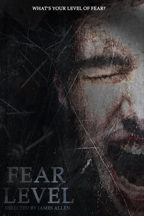 Fear Level (movie)