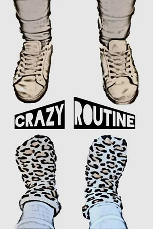 Crazy routine (movie)