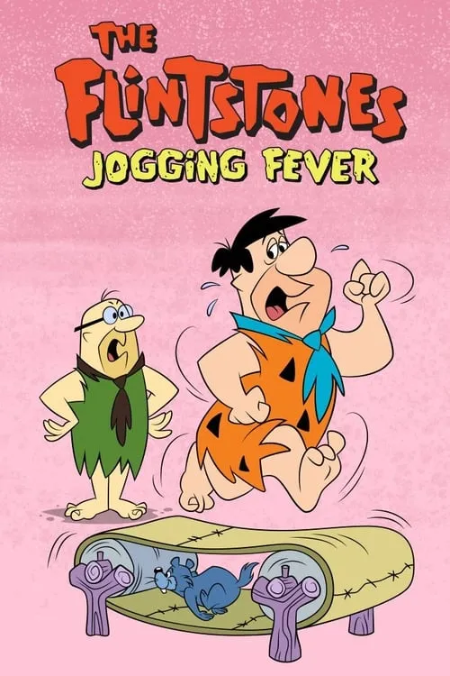 The Flintstones: Jogging Fever (movie)