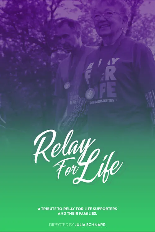 Relay For Life (movie)