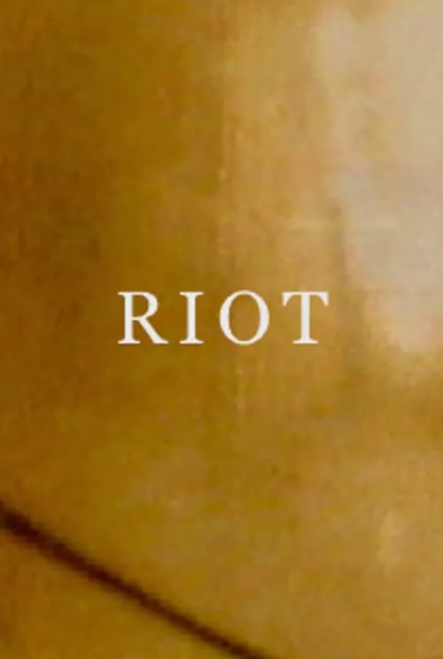 Riot (movie)