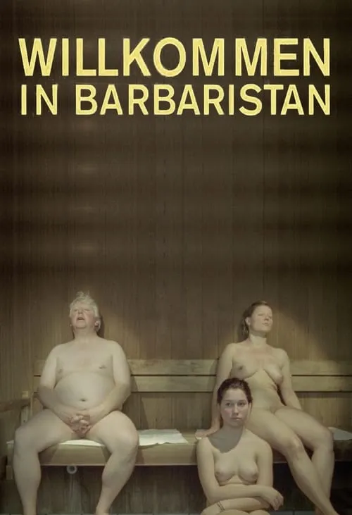 Welcome to Barbaristan (movie)