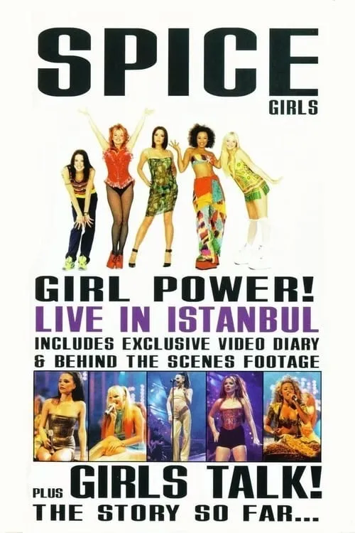 Spice Girls: Girl Power! Live in Istanbul (фильм)