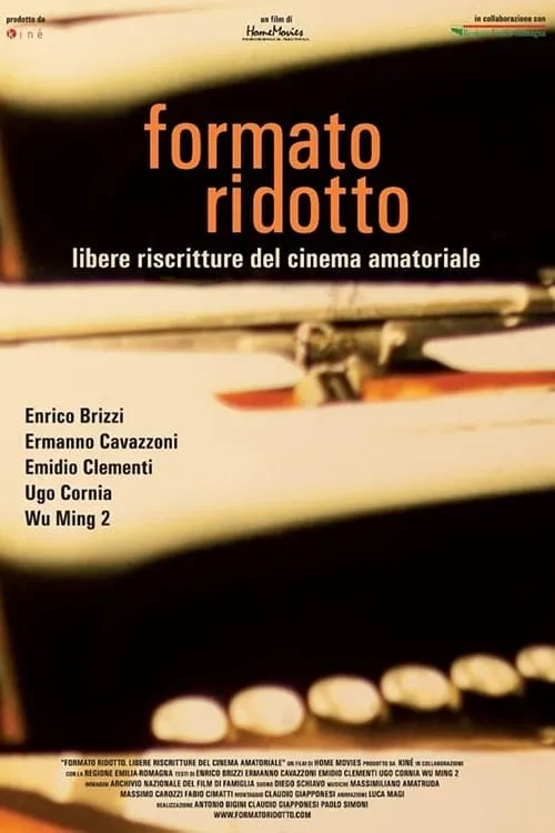 Formato ridotto - Libere riscritture del cinema amatoriale (фильм)