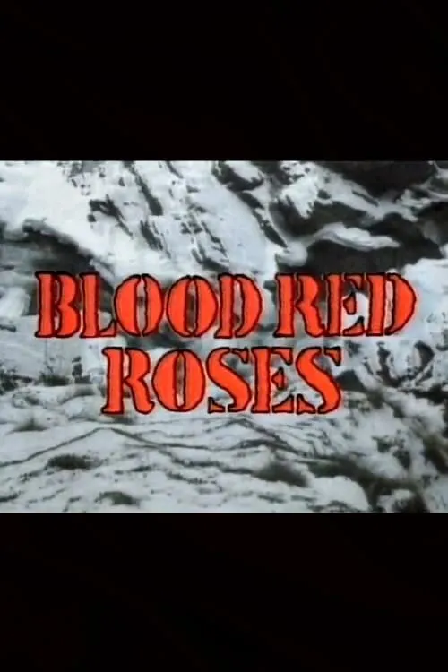 Blood Red Roses (фильм)