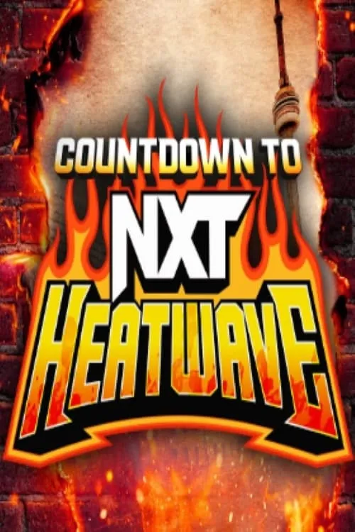 Countdown to NXT Heatwave 2024 (фильм)