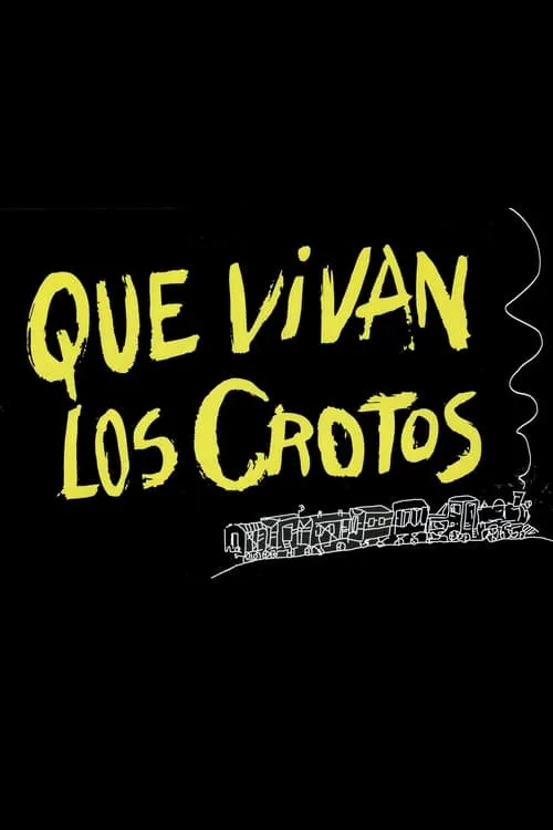 ¡Que vivan los crotos! (movie)