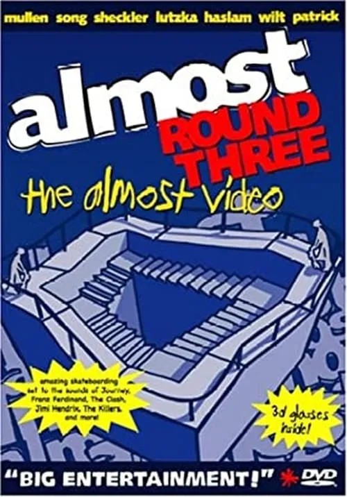 Almost - Round Three (movie)