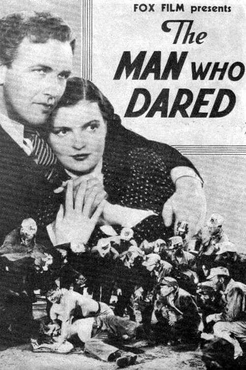 The Man Who Dared (movie)