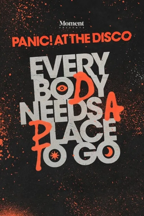 Everybody Needs A Place To Go: An Evening With Panic! At The Disco (фильм)