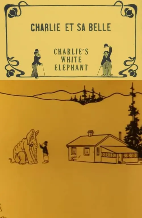 Charlie's White Elephant (movie)