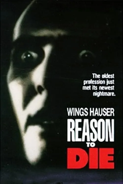 Reason to Die (movie)