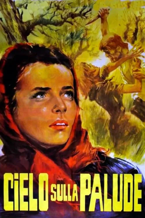 Cielo sulla palude (фильм)