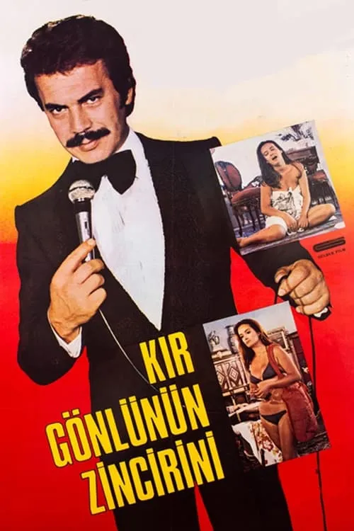 Kır Gönlünün Zincirini (movie)