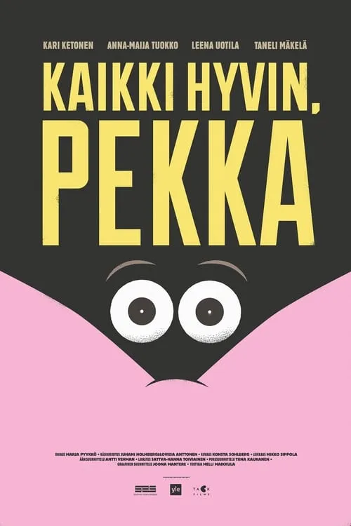 Kaikki hyvin, Pekka (movie)