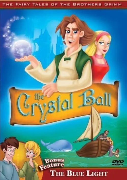 The Fairy Tales of the Brothers Grimm: The Crystal Ball / The Blue Light (фильм)