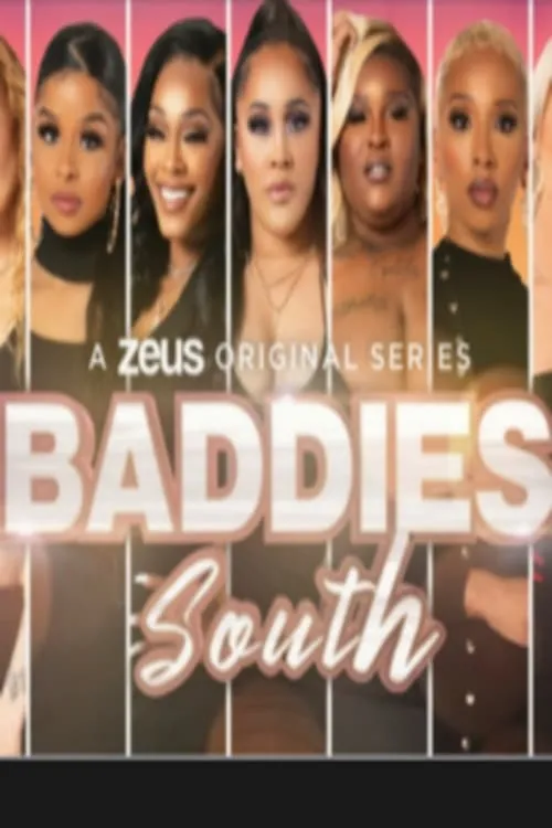 Baddies South (series)