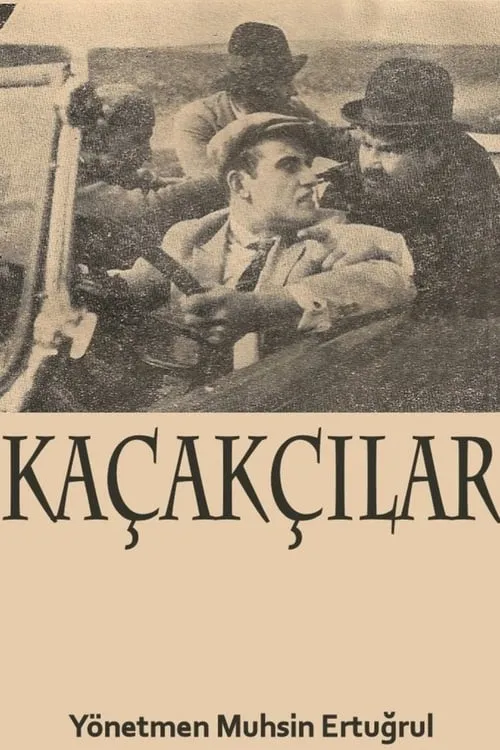 Kaçakçılar (фильм)