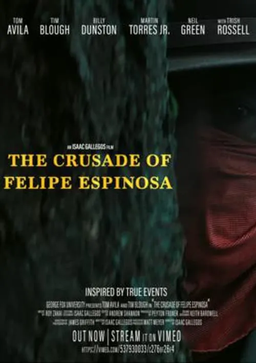 The Crusade of Felipe Espinosa (фильм)