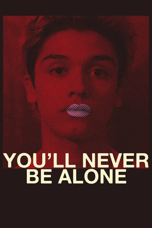 You'll Never Be Alone (movie)