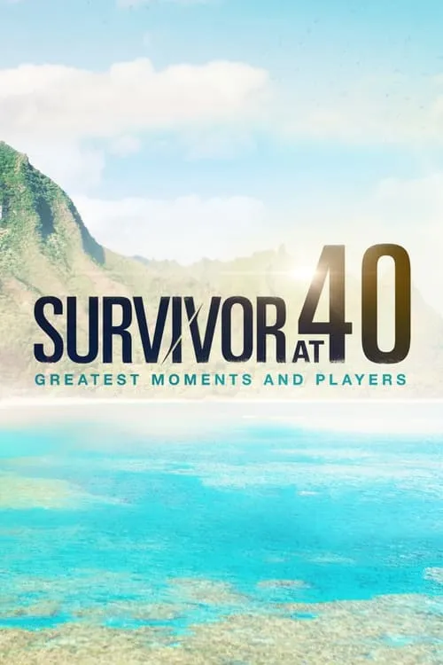 Survivor At 40: Greatest Moments And Players (фильм)