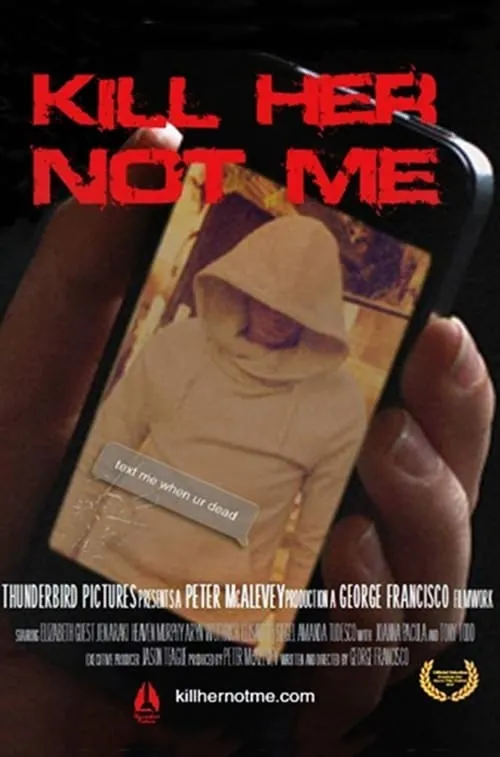 Kill Her, Not Me (movie)