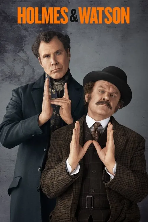 Holmes & Watson (movie)