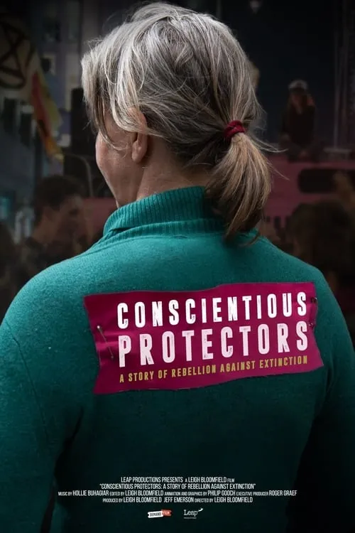 Conscientious Protectors: A Story of Rebellion Against Extinction (movie)