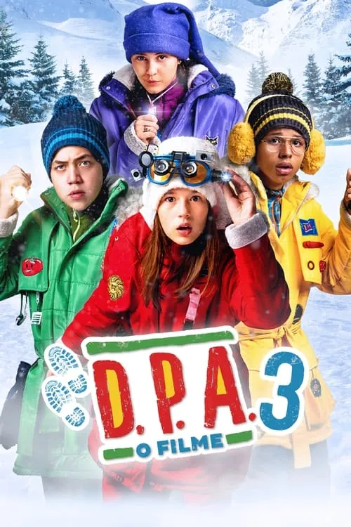 D.P.A. - O Filme 3: Uma Aventura no Fim do Mundo (movie)