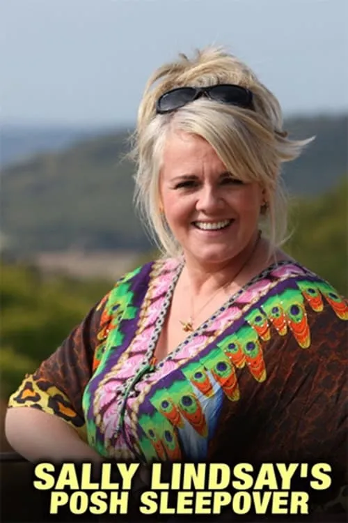 Sally Lindsay's Posh Sleepover (series)