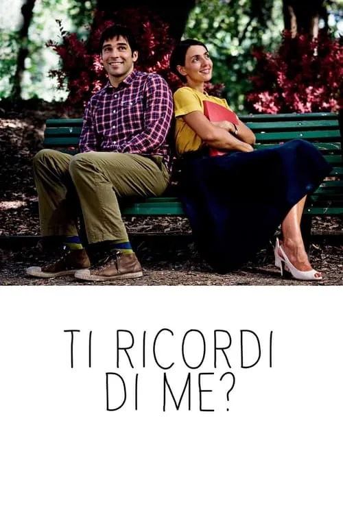 Ti ricordi di me? (movie)