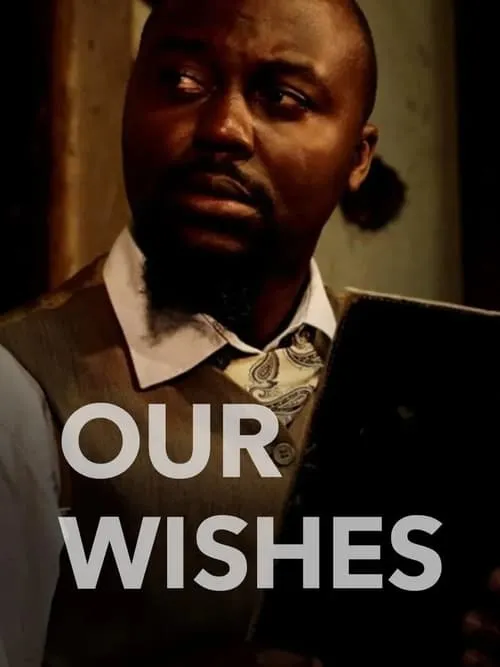 Our wishes (сериал)