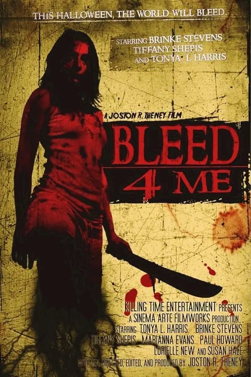 Bleed 4 Me (movie)