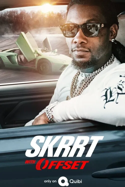 Skrrt with Offset (сериал)