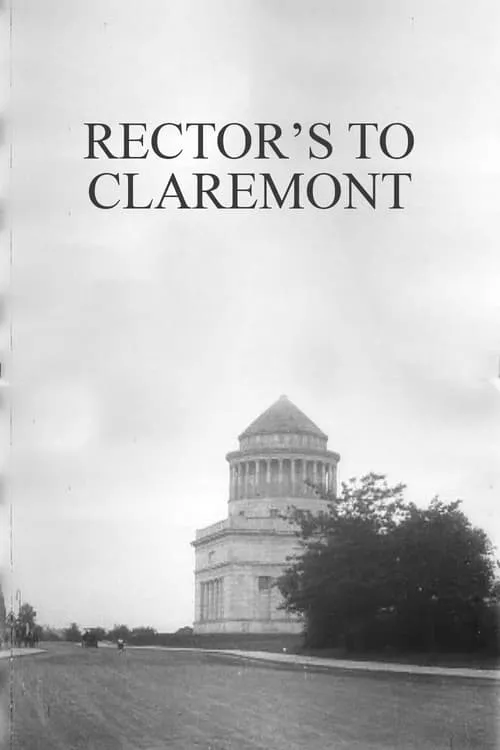 Rector's to Claremont (movie)