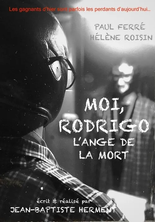 Moi, Rodrigo : L’ange de la mort (фильм)