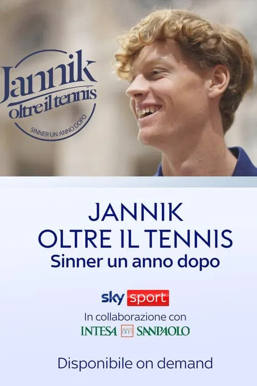 Jannik, oltre il tennis (un anno dopo) (movie)