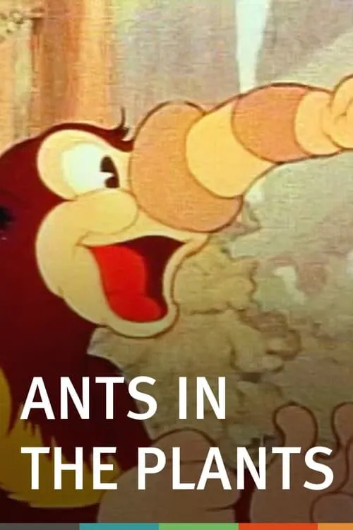 Ants in the Plants (movie)