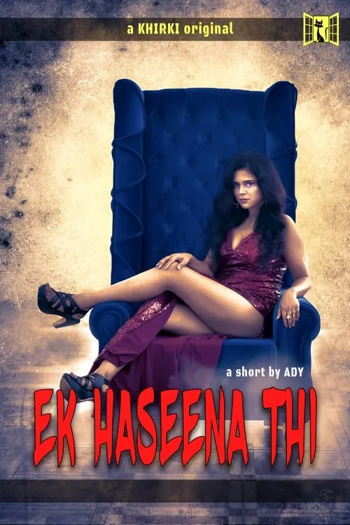 Ek Haseena Thi (movie)