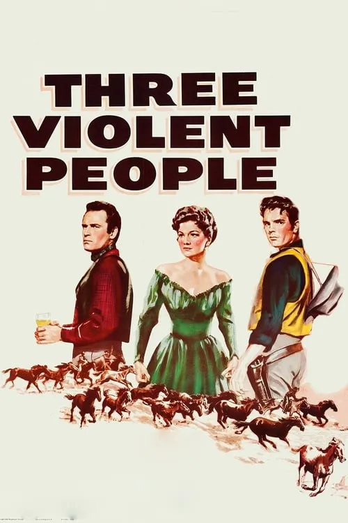 Three Violent People (фильм)