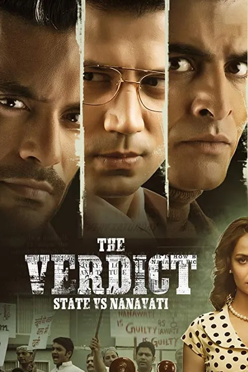 The Verdict - State Vs Nanavati (series)